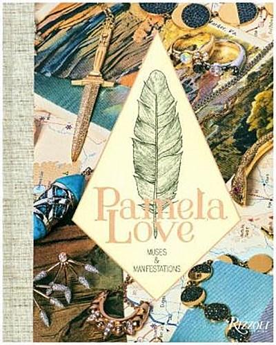 Pamela Love: Muses and Manifestations