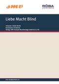 Liebe Macht Blind