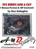 Six Birds & a Cat > Bonus Fiction & NF Content!