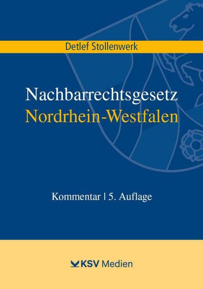 Nachbarrechtsgesetz Nordrhein-Westfalen