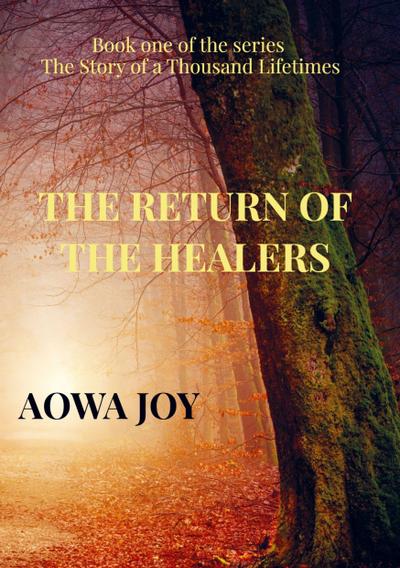 The Return of the Healers