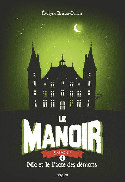 Le manoir saison 1, Tome 04