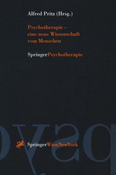 Psychotherapie eine neue Wissenschaft vom Menschen