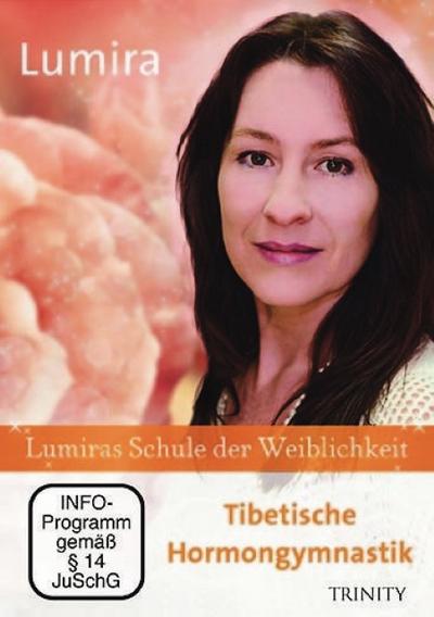 Lumiras Schule der Weiblichkeit: Tibetische Hormongymnastik, 1 DVD