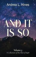 And It Is So