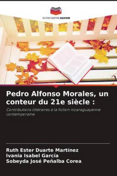 Pedro Alfonso Morales, un conteur du 21e siècle :