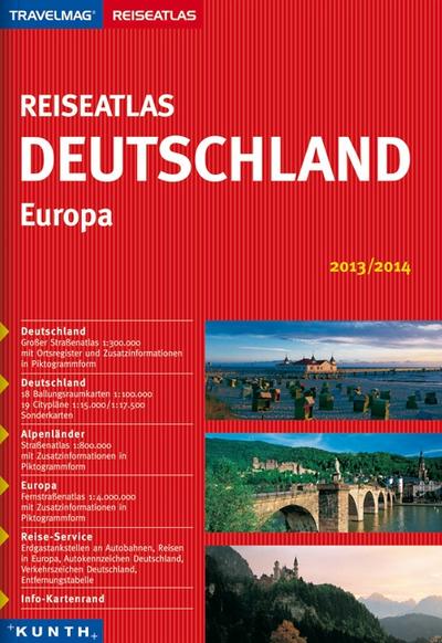 KUNTH Reiseatlas Deutschland/Europa 2013/2014