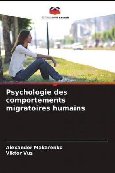 Psychologie des comportements migratoires humains