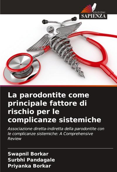 La parodontite come principale fattore di rischio per le complicanze sistemiche