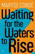 Waiting for the Waters to Rise