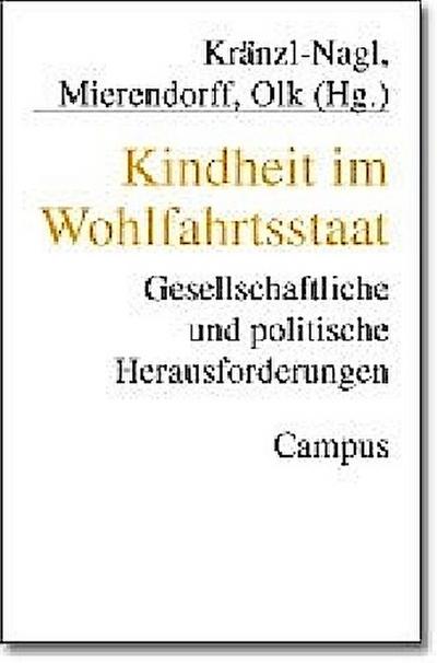 Kindheit im Wohlfahrtsstaat