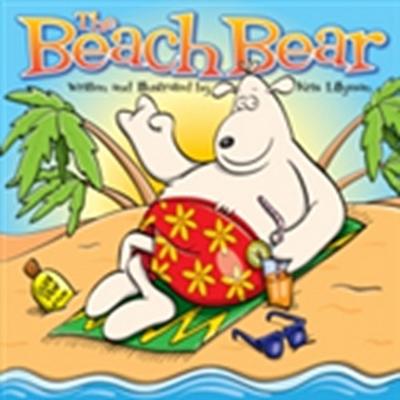 Beach Bear: A Big, Bear-Sized Adventure!
