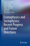 Econophysics and Sociophysics: Recent Progress and