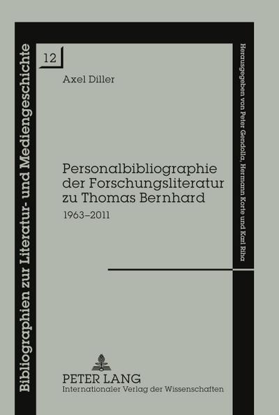 Personalbibliographie der Forschungsliteratur zu Thomas Bernhard