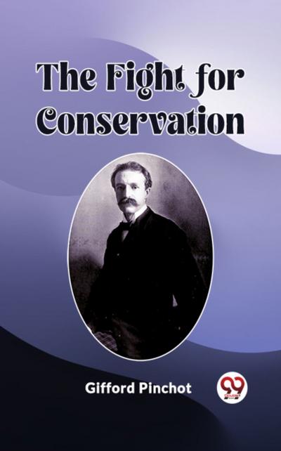 Fight for Conservation