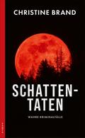 Schattentaten von Christine Brand | Ebook