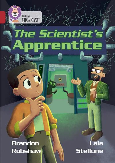 Collins Big Cat - The Scientist’s Apprentice
