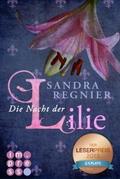 Die Lilien-Reihe 2: Die Nacht der Lilie