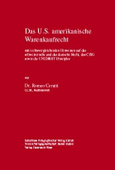Das U.S. amerikanische Warenkaufrecht