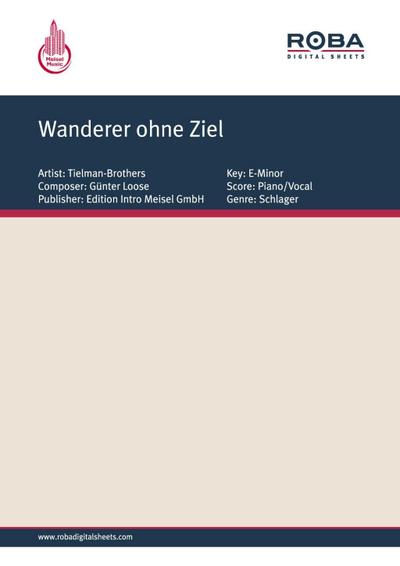 Wanderer ohne Ziel