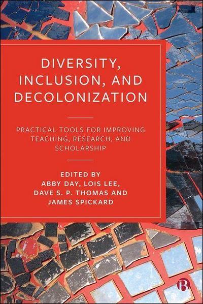 Diversity, Inclusion, and Decolonization