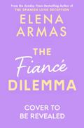 The Fiance Dilemma