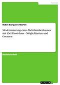 Modernisierung eines Mehrfamilienhauses mit Ziel P