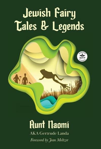 Jewish Fairy Tales and Legends