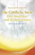 Die Göttliche Seele. Bd.3