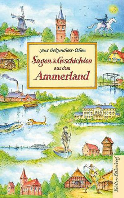 Sagen und Geschichten aus dem Ammerland