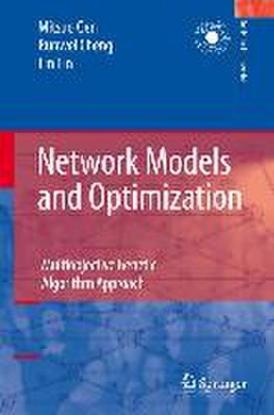 Network Models and Optimization