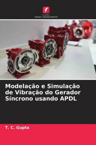Modelação e Simulação de Vibração do Gerador Síncrono usando APDL