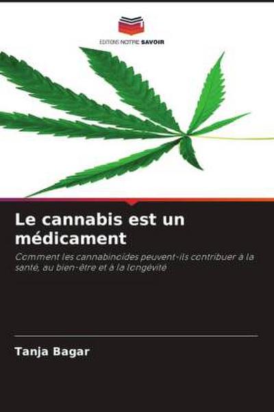 Le cannabis est un médicament