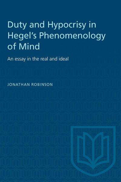 Duty and Hypocrisy in Hegel’s Phenomenology of Mind