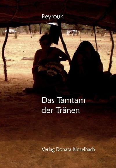 Das Tamtam der Tränen