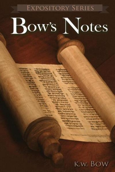 Bow’s Notes