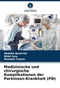 Medizinische und chirurgische Komplikationen der P