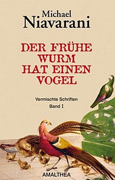 Der frühe Wurm hat einen Vogel