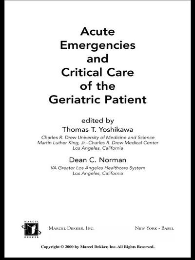 Acute Emergencies and Critical Care of the Geriatric Patient