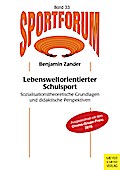 Lebensweltorientierter Schulsport