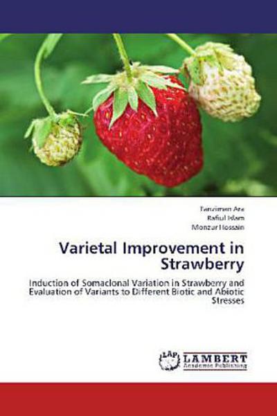 Varietal Improvement in Strawberry