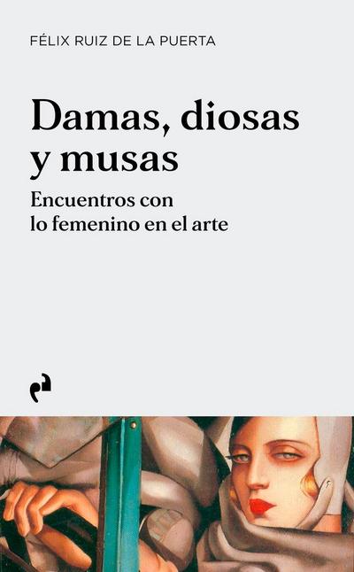 DAMAS, DIOSAS Y MUSAS