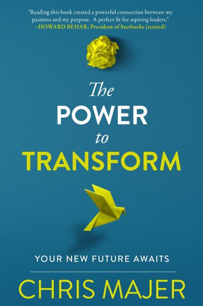 The Power to Transform