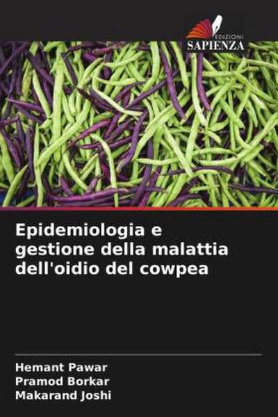Epidemiologia e gestione della malattia dell’oidio del cowpea