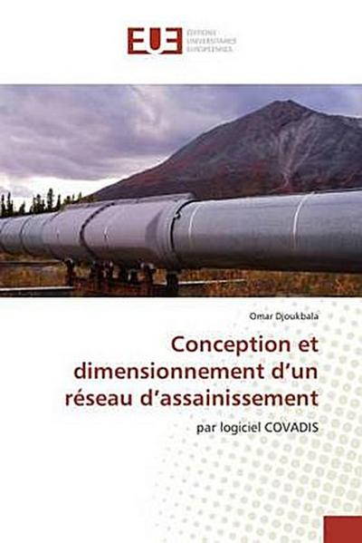 Conception et dimensionnement d'un réseau d'assainissement - Omar Djoukbala