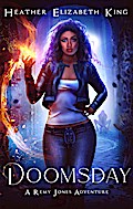 Doomsday (A Remy Jones Adventure, #1)