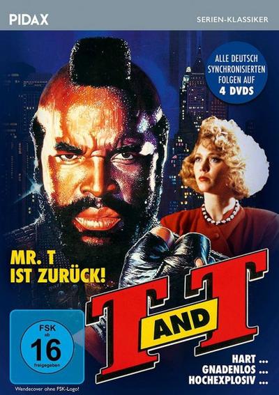 T and T - Mr. T ist zurück