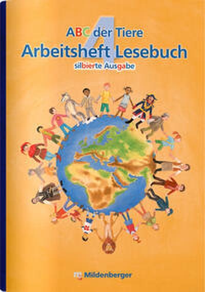 ABC der Tiere 4 - Arbeitsheft Lesebuch