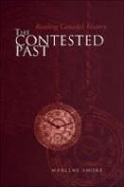 The Contested Past