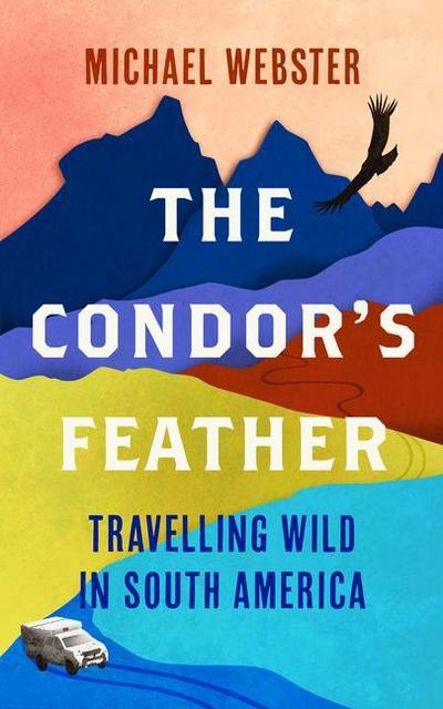 The Condor’s Feather